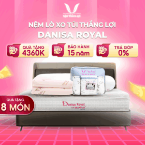 NỆM LÒ XO TÚI ĐỘC LẬP DANISA ROYAL